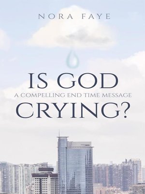 cover image of Is God Crying?